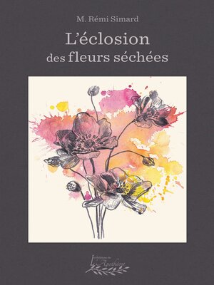 cover image of L'éclosion des fleurs séchées
